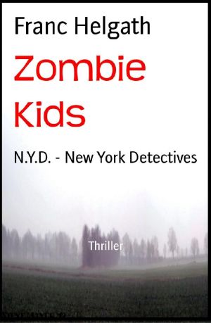 [N.Y.D. - New York Detectives 01] • Zombie Kids